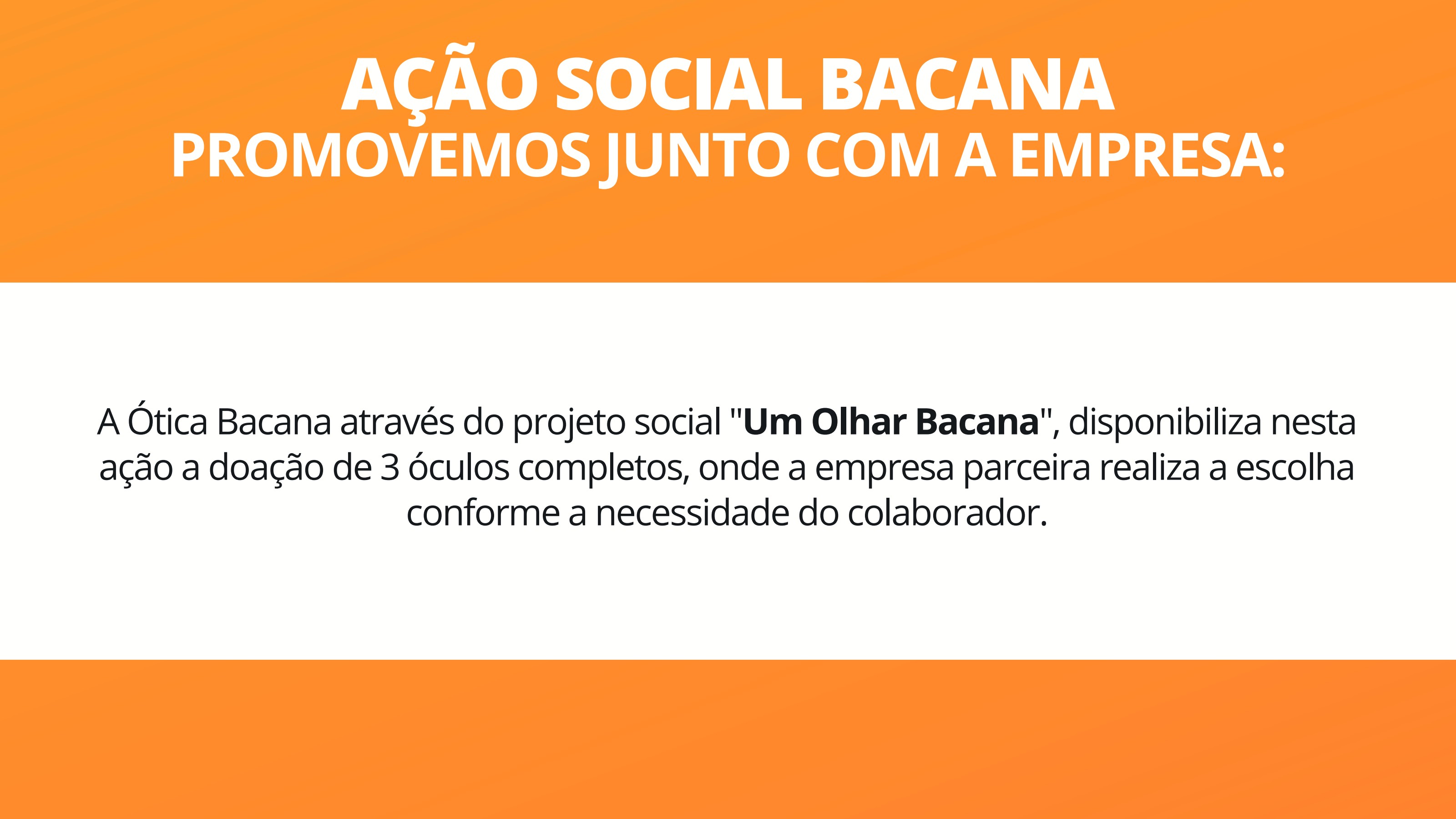 Ação Social Bacana — Um Olhar Bacana